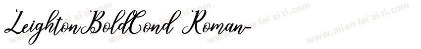 LeightonBoldCond Roman字体转换
